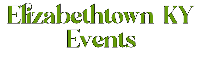 Elizabethtown KY Events